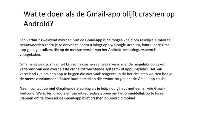 wat te doen als de gmail app blijft crashen
