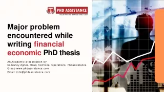 Major Problem Encountered While Writing Financial Economic PhD Thesis - Phdassistance