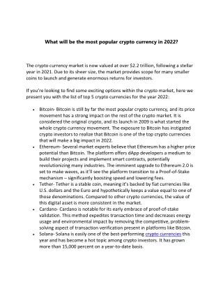 What will be the most popular crypto currency in 2022?