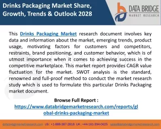 Drinks Packaging Market Global Analysis, Scope, Share, Demand, & Industry Growth