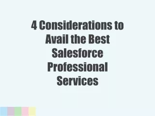 4 considerations to avail the best salesforce