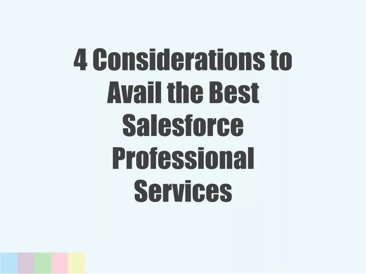 4 considerations to avail the best salesforce