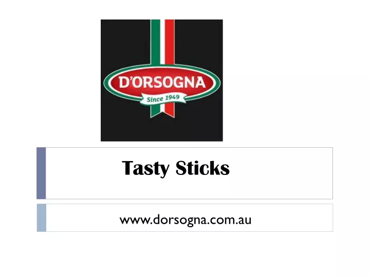 tasty sticks