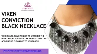 Find Latest Collection Of Vixen Conviction Black Necklace