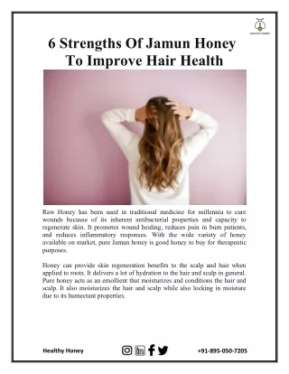 6 Strengths Of Jamun Honey To Improve Hair Health
