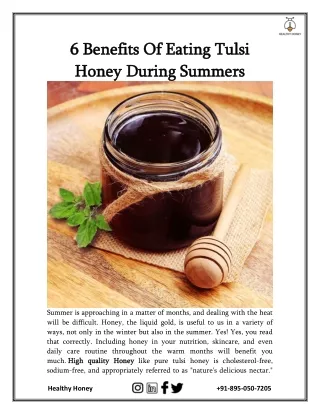 6 Benefits Of Eating Tulsi Honey During Summers