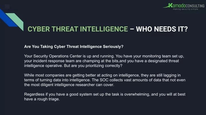 cyber threat intelligence who needs it