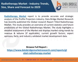 Radiotherapy Market Size, Segmentation Analysis, Regional Report & Growth Rate
