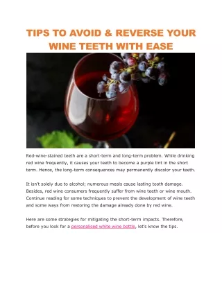 tips to avoid reverse your wine teeth with ease