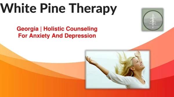 Counseling and Wellness Services Georgia | Whitepinetherapy