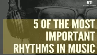 5 of the most important rhythms in music