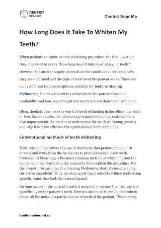 How Long Does It Take To Whiten My Teeth