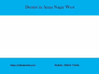 Dentist in Anna Nagar West