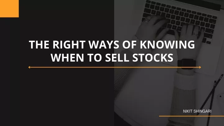 the right ways of knowing when to sell stocks