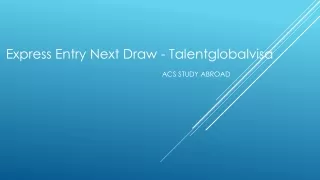 Express Entry Next Draw - Talentglobalvisa
