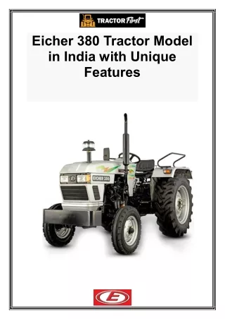 Eicher 380 Tractor Model In India With Unique Features