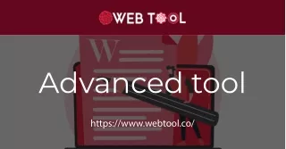 Get The Best Affordable Advanced Tool for You - Visit at Webtool