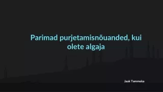 Parimad purjetamisnõuanded, kui olete algaja : Jaak Tammeka