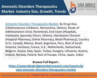 Amnestic Disorders Therapeutics Market