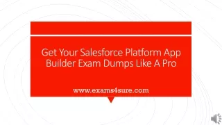 get your salesforce platform app builder exam dumps like a pro