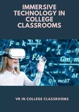 Immersive Technology in College Classrooms