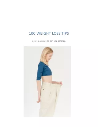 100 Weight Loss Tips!!
