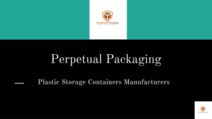 perpetual packaging