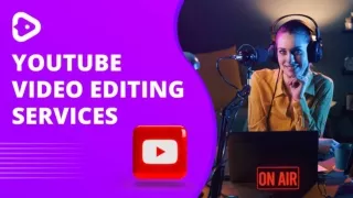 YouTube Video Editing Services | Increditors