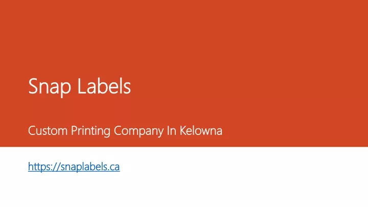 snap labels custom printing company in kelowna