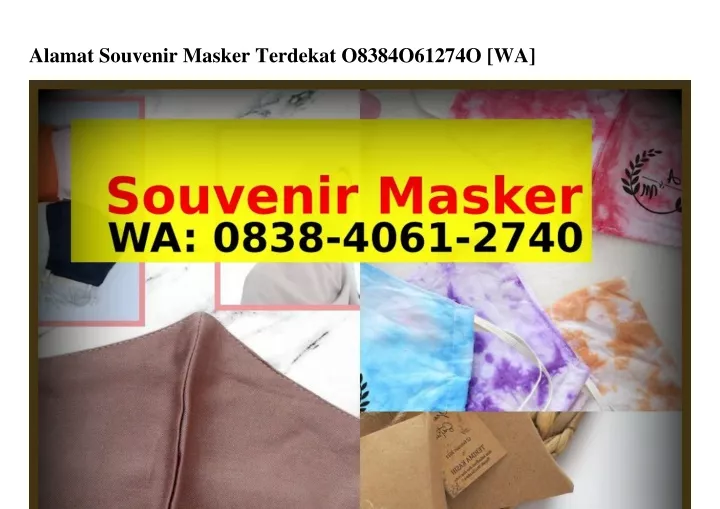 alamat souvenir masker terdekat o8384o61274o wa