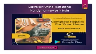 Dialworker: Online	Professional  Handyman service in India