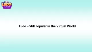 Ludo – Still Popular in the Virtual World-converted