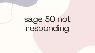 sage 50 not responding (2)