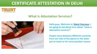certificate attestation in delhi
