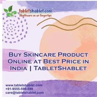 Buy Skincare Product Online at Best Price in India | TabletShablet