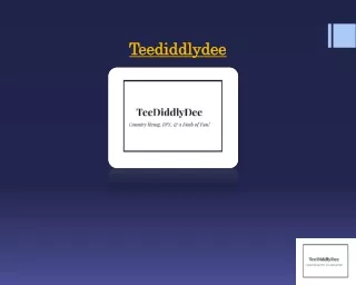 teediddlydee