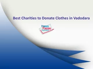Best Charities to Donate Clothes in Vadodara
