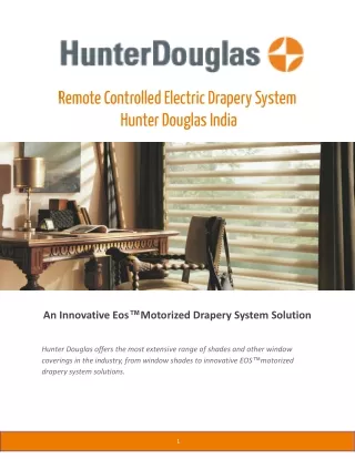 Remote Controlled Electric Drapery System - Hunter Douglas India