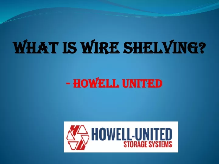 what is wire shelving