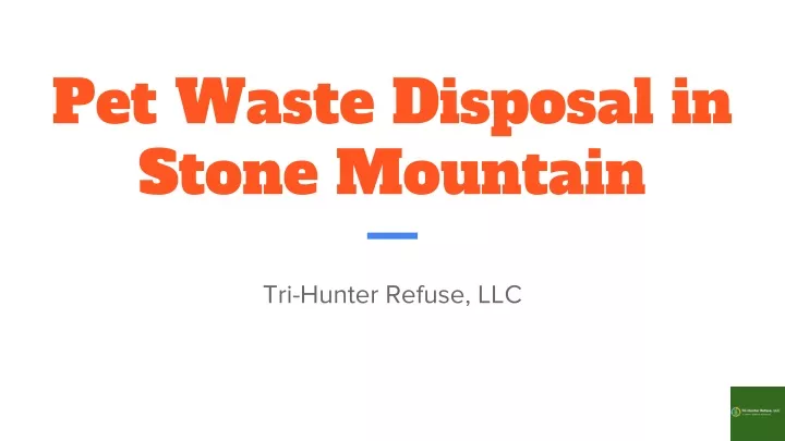 pet waste disposal in stone mountain
