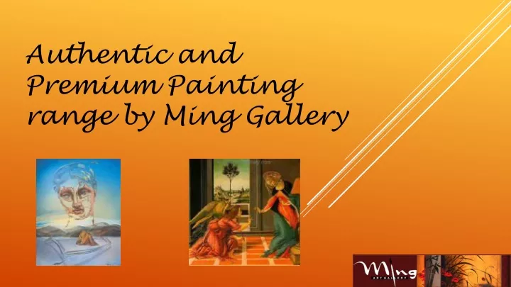 authentic and premium painting range by ming gallery