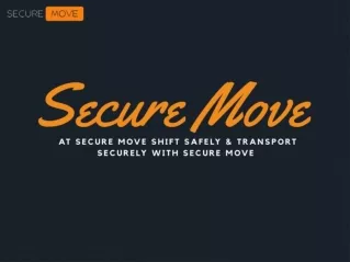 Secure Move - Trusted packers and movers in Delhi, Pan India