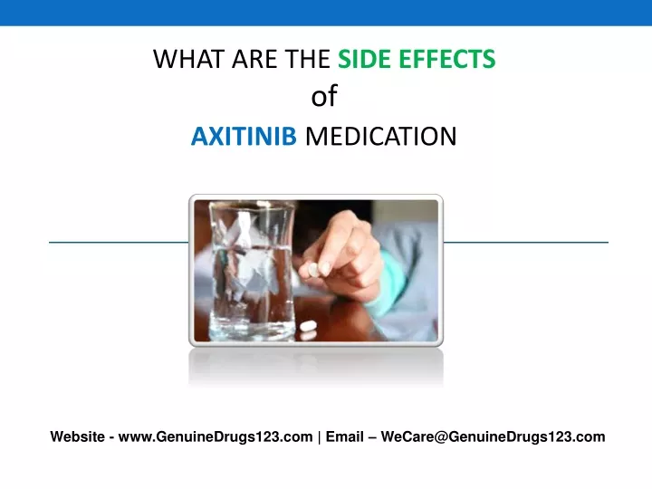 PPT - What are the Side effects of Axitinib PowerPoint Presentation ...