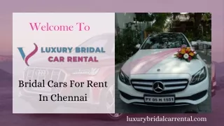 Bridal Cars For Rent In Chennai