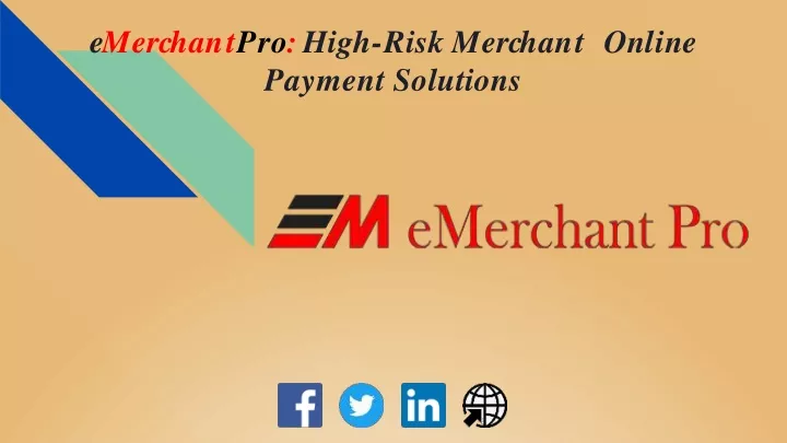 emerchantpro high risk merchant online payment