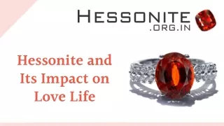 Hessonite and Its Impact on Love Life