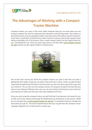 The Advantages of Working with a Compact Tractor Machine