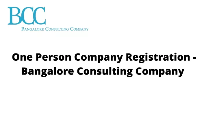 one person company registration bangalore