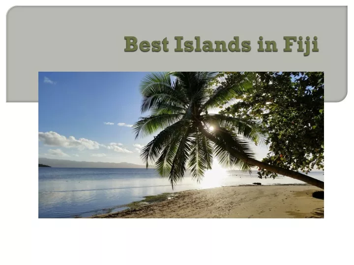 best islands in fiji