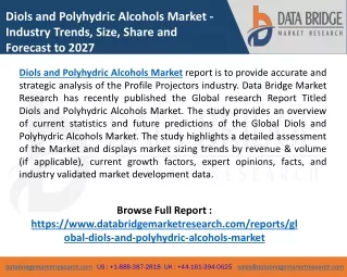 Diols and Polyhydric Alcohols Market Outlook, Strategies, Challenges and Growth,
